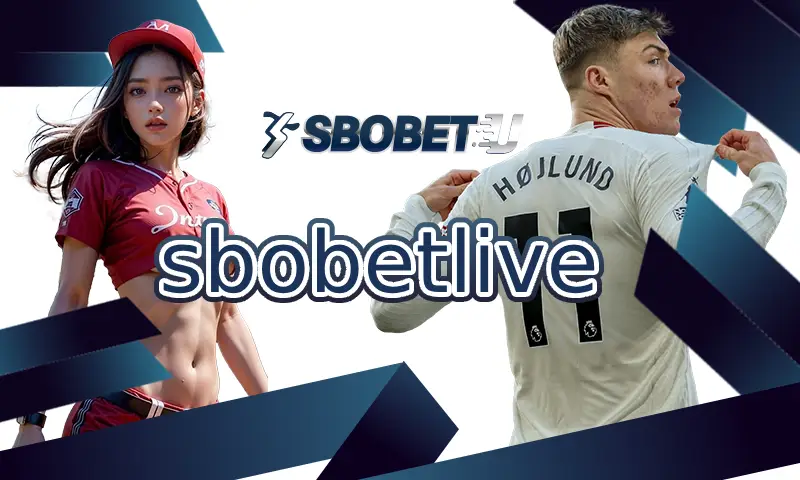 sbobetlive คืออะไร? เจาะลึกบริการถ่ายทอดสดพร้อมการเดิมพันแบบเรียลไทม์
